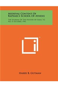 Medieval Content Of Raphael's School Of Athens
