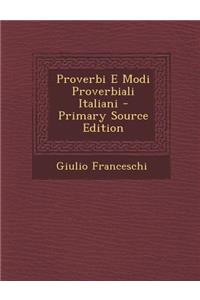 Proverbi E Modi Proverbiali Italiani