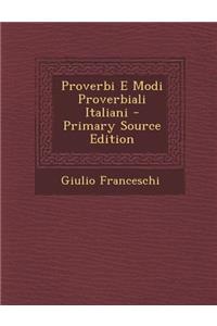 Proverbi E Modi Proverbiali Italiani