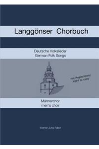 Langgönser Chorbuch für Männerchor