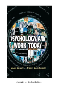 Psychology and Work Today, 10th Edition