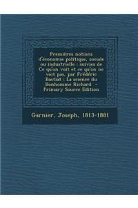 Premières notions d'économie politique, sociale ou industrielle