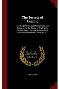The Secrets of Angling