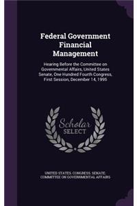 Federal Government Financial Management