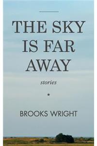 Sky Is Far Away
