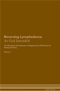 Reversing Lymphedema