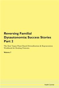 Reversing Familial Dysautonomia