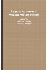 Palgrave Advances in Modern Military History