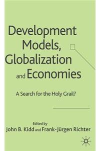 Development Models, Globalization and Economies