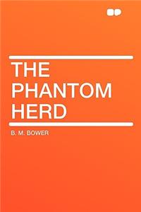 The Phantom Herd