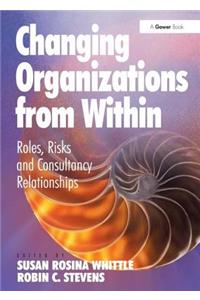 Changing Organizations from Within