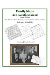 Family Maps of Linn County, Missouri