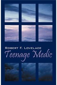 Teenage Medic