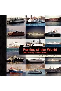 Ferries of the World