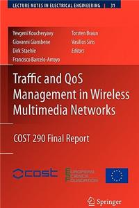 Traffic and Qos Management in Wireless Multimedia Networks