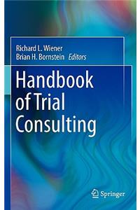 Handbook of Trial Consulting