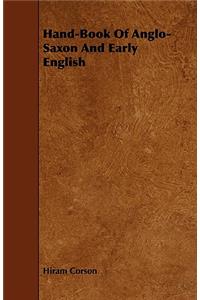 Hand-Book of Anglo-Saxon and Early English