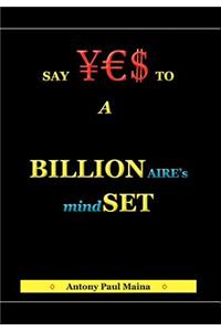 Billionaire's Mind-Set