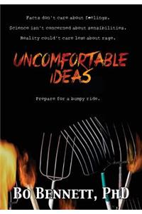 Uncomfortable Ideas