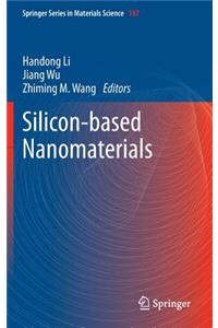 Silicon-Based Nanomaterials