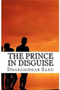 Prince in Disguise