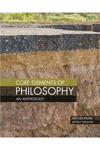 Core Elements of Philosophy