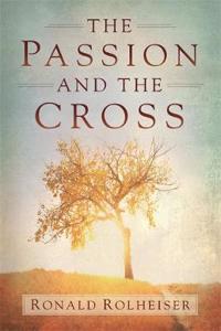 Passion and the Cross