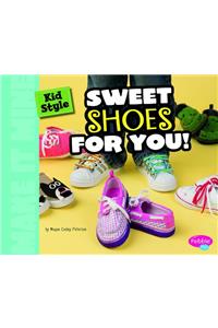 Kid Style: Sweet Shoes for You!