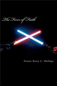 Force of Faith