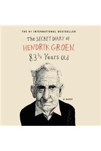 Secret Diary of Hendrik Groen Lib/E