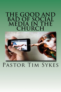 Good And Bad Of Social Media In The Church