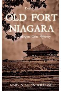 Death at Old Fort Niagara