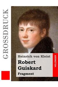 Robert Guiskard (Großdruck)