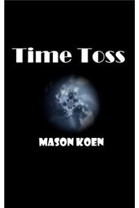 Time Toss