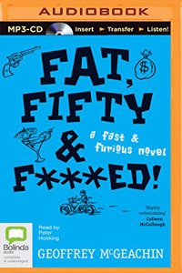 Fat, Fifty & F***ed!