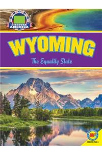 Wyoming: The Equality State