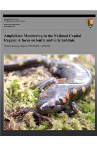 Amphibian Monitoring in the National Capital Region