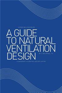 Guide to Natural Ventilation Design