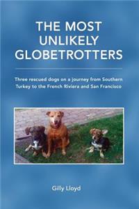 Most Unlikely Globetrotters