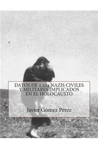 Datos de 2.224 nazis implicados en el exterminio