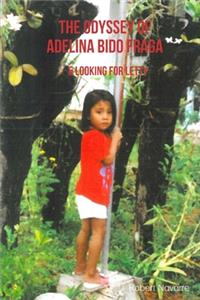 The Odyssey of Adelina Bido Fraga