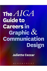 Aiga Guide to Careers in Graphic and Communication Design