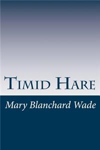 Timid Hare