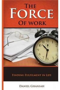 Force of Work