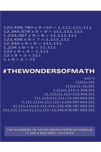 The Wonders of Math Graph Paper Notebook 1/2 inch squares 120 pages