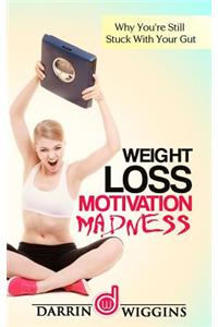 Weight Loss Motivation