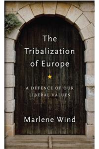 Tribalization of Europe