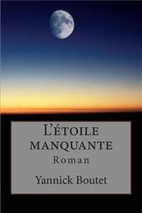 L'étoile manquante