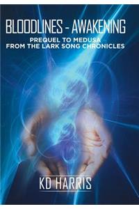 Bloodlines - Awakening