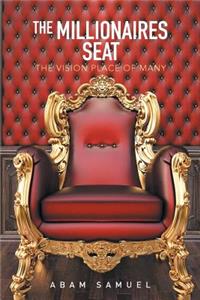 Millionaires Seat